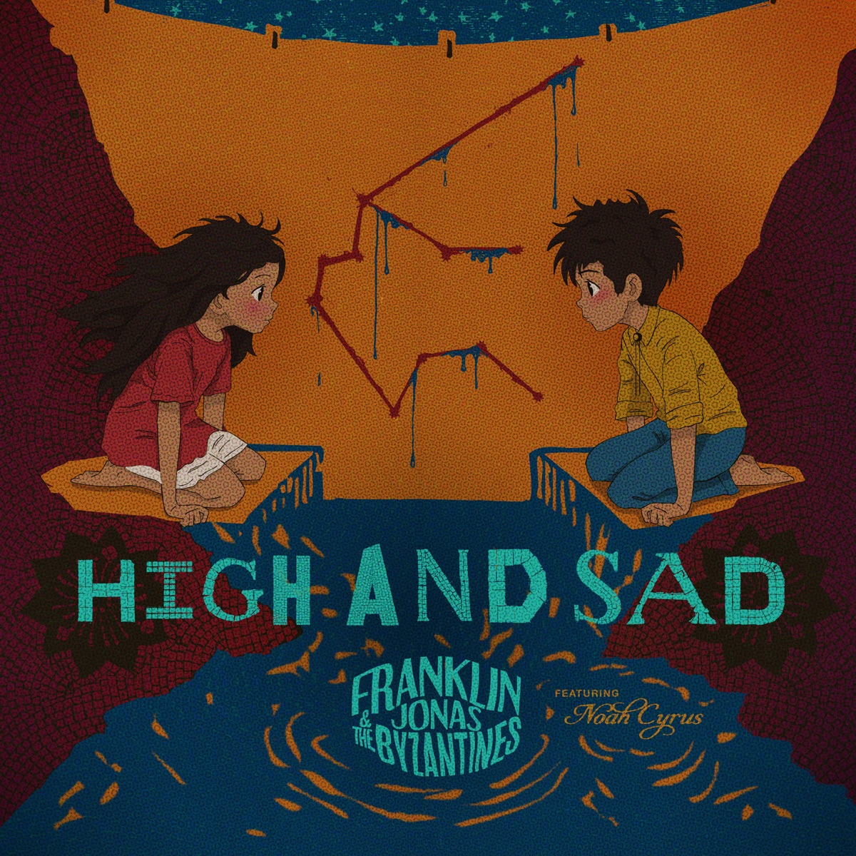 High and Sad — Franklin Jonas & The Byzantines and Noah Cyrus — single artwork